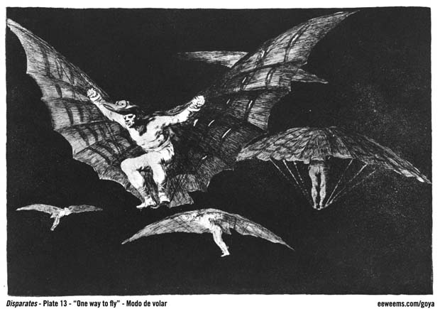 Goya Disparates Plate 13 - One Way to Fly
Modo de volar