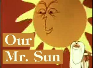 Our Mr Sun