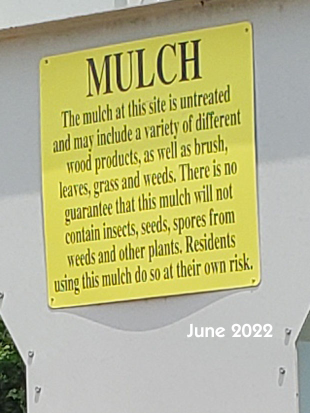 Mulching Sign June 2022