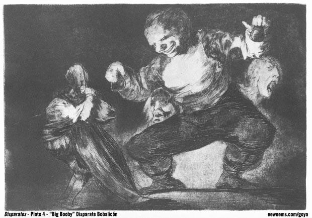 Goya Disparates Plate 4 Big Booby Bobabilicon