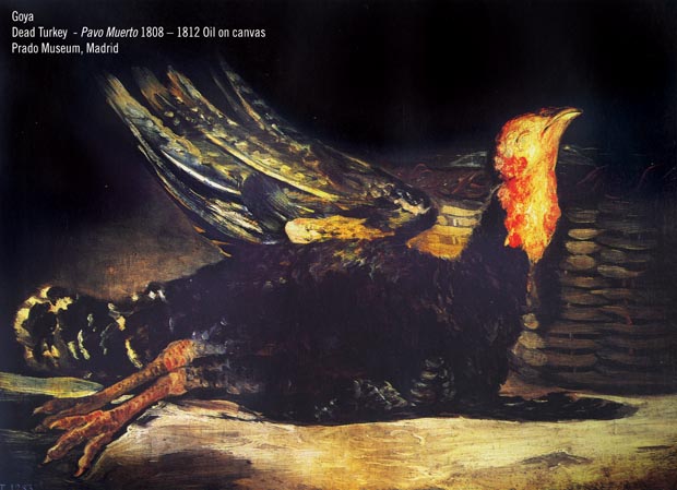 Pava Muerto - Goya Dead Turkey